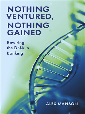 cover image of Nothing Ventured, Nothing Gained